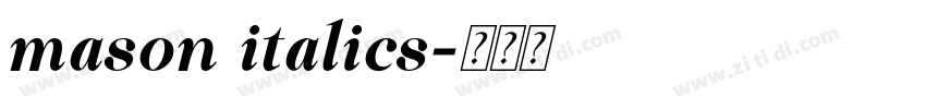 mason italics字体转换